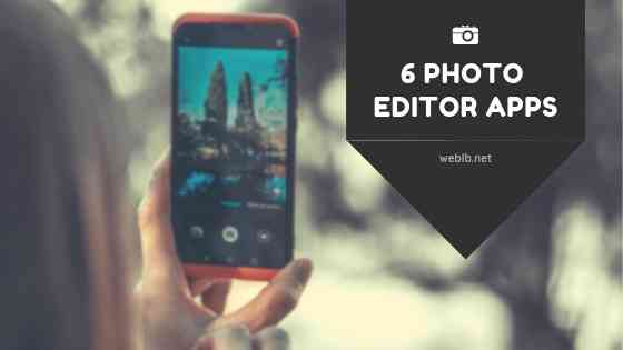 Οι 6 καλύτερες photo editor εφαρμογές για android